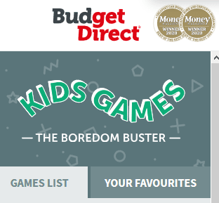 Budget Direct boredom busters
